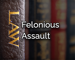 definition of felonious assault in Oklahoma