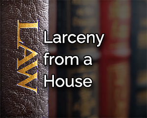 Oklahoma larceny from a house