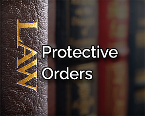 protective orders